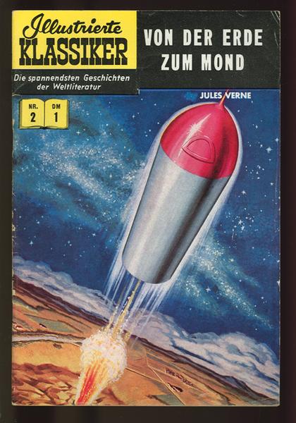 Illustrierte Klassiker 2: Von der Erde zum Mond (1. Auflage)