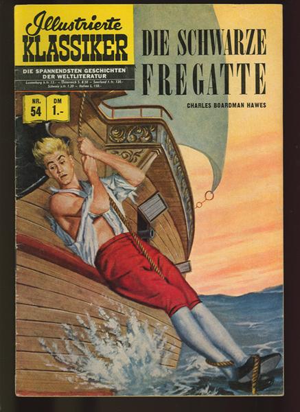Illustrierte Klassiker 54: Die schwarze Fregatte (1. Auflage)