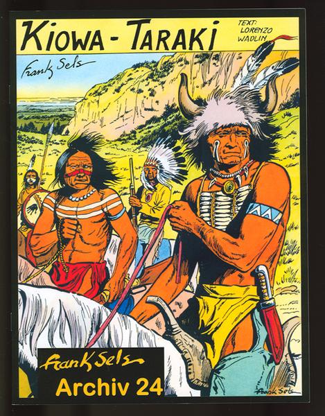 Frank Sels Archiv 24: Kiowa-Taraki