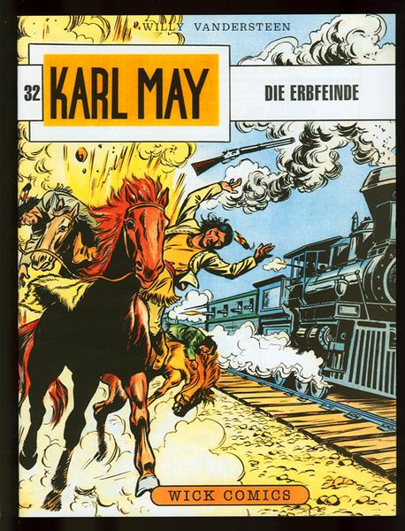 Karl May 32: Die Erbfeinde