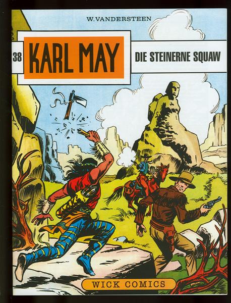Karl May 38: Die steinerne Squaw