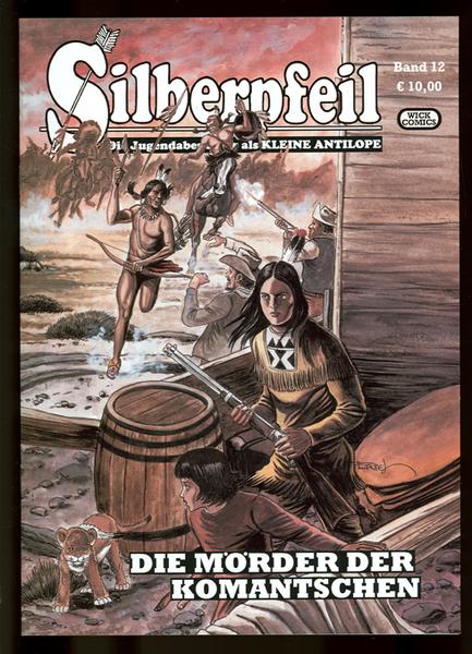 Silberpfeil 12: Die Mörder der Komantschen