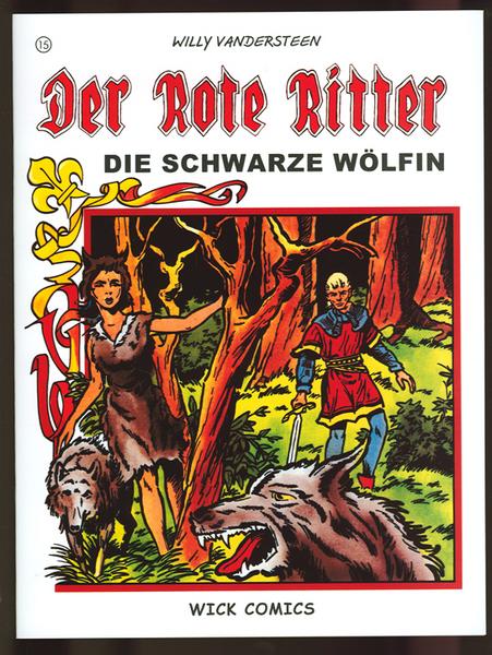 Der Rote Ritter 15: Die schwarze Wölfin