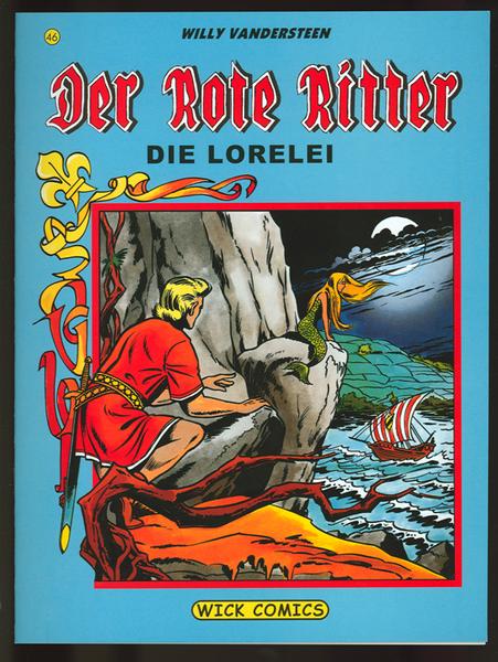 Der Rote Ritter 46: Die Lorelei