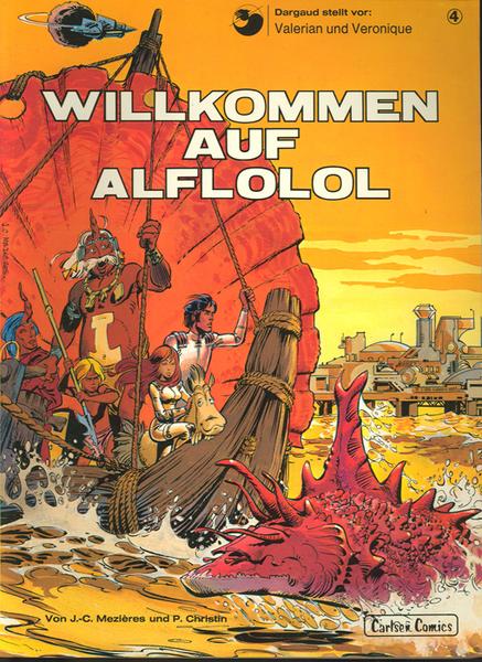 Valerian und Veronique 4: Willkommen auf Alflolol (1. Auflage)