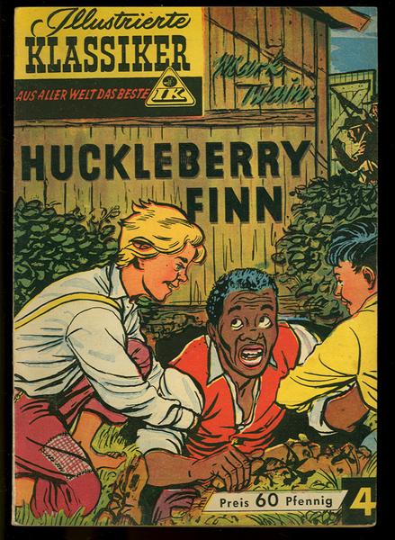 Illustrierte Klassiker 4: Huckleberry Finn
