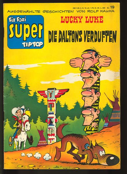 Fix und Foxi Super Tip Top 19: Lucky Luke: Die Daltons verduften