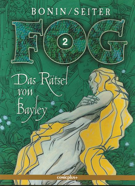 Fog 2: Das Rätsel von Bayley