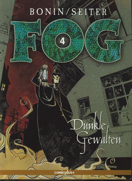 Fog 4: Dunkle Gewalten