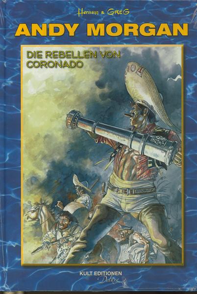 Andy Morgan 2: Die Rebellen von Coronado