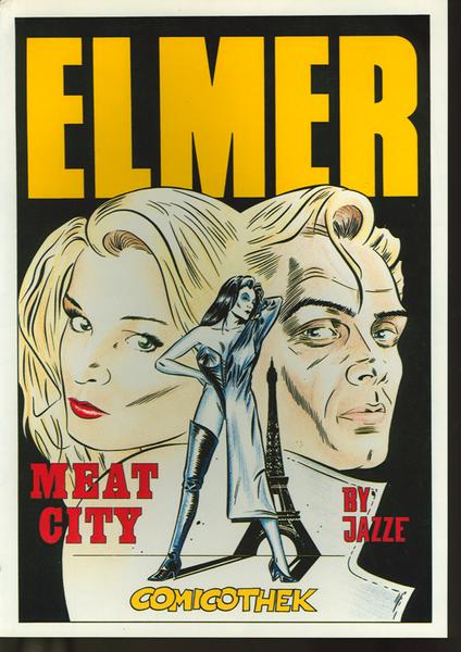 Elmer (1): Meat City