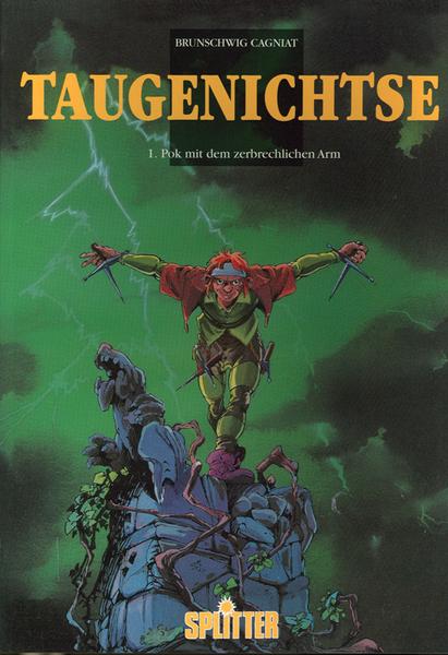 Taugenichtse 1: Pok mit dem zerbrechlichen Arm (Softcover)