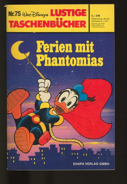 Walt Disneys Lustige Taschenbücher 75: Ferien mit Phantomias (1. Auflage)