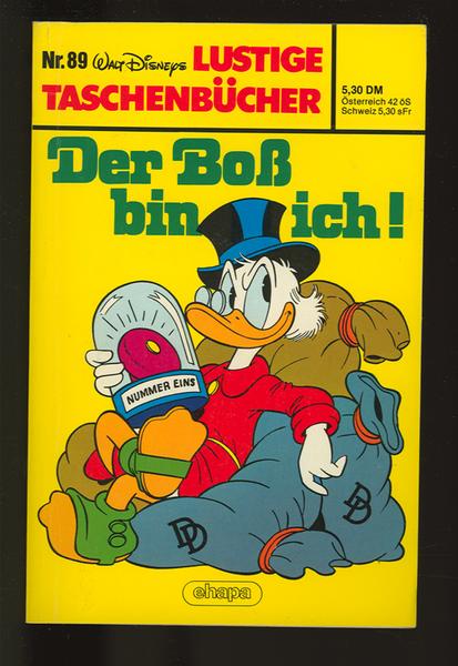 Walt Disneys Lustige Taschenbücher 89: Der Boß bin ich ! (1. Auflage)