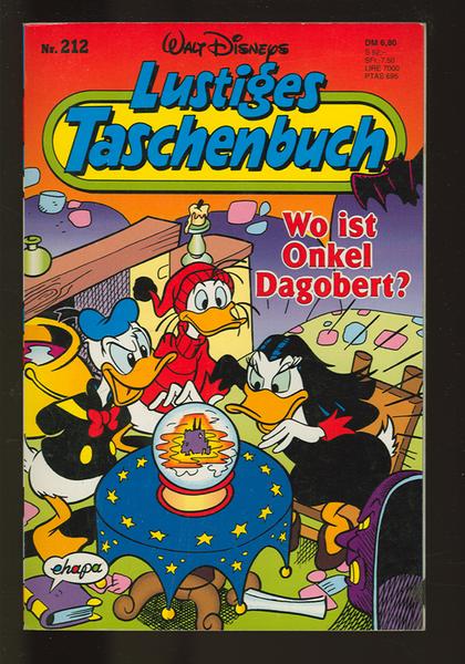 Walt Disneys Lustige Taschenbücher 212: Wo ist Onkel Dagobert ?