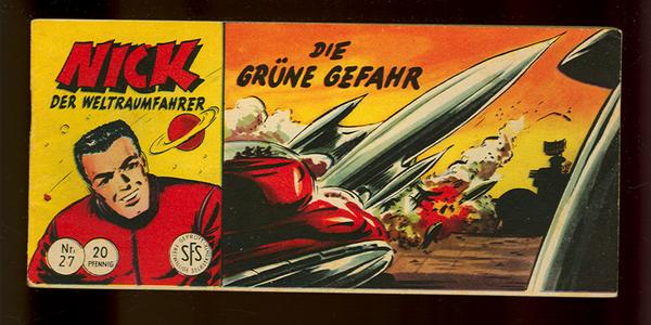 Nick - Der Weltraumfahrer 27: Die grüne Gefahr