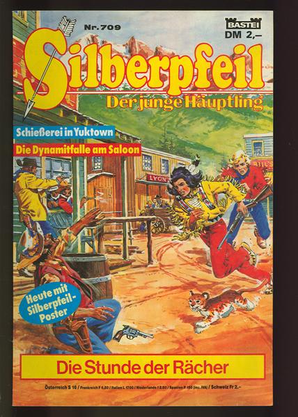 Silberpfeil - Der junge Häuptling 709: Die Stunde der Rächer
