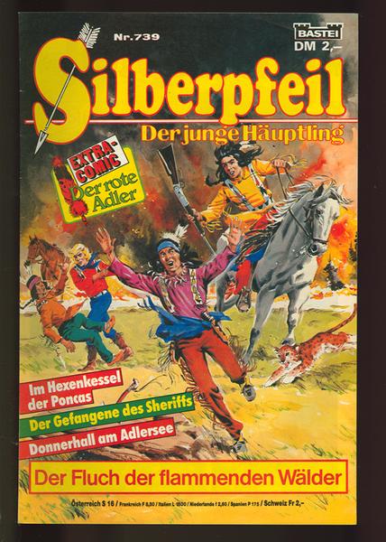 Silberpfeil - Der junge Häuptling 739: Der Fluch der flammenden Wälder