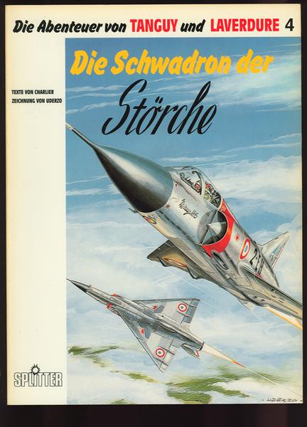 Die Abenteuer von Tanguy und Laverdure 4: Die Schwadron der Störche (Softcover)