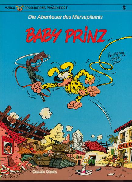 Die Abenteuer des Marsupilamis 5: Baby Prinz (1. Auflage)