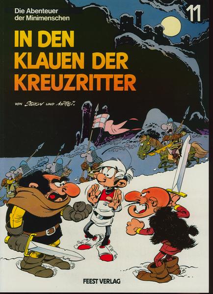 Die Abenteuer der Minimenschen 11: In den Klauen der Kreuzritter