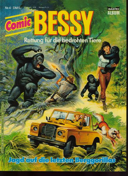 Bessy (Album) 4: Jagd auf die letzten Berggorillas