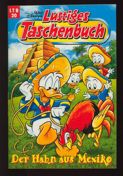 Walt Disneys Lustige Taschenbücher 20: Der Hahn aus Mexiko (Neuauflage 1997)