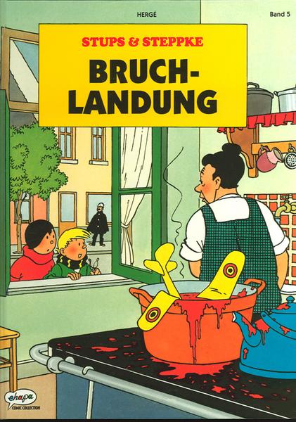 Stups und Steppke 5: Bruchlandung