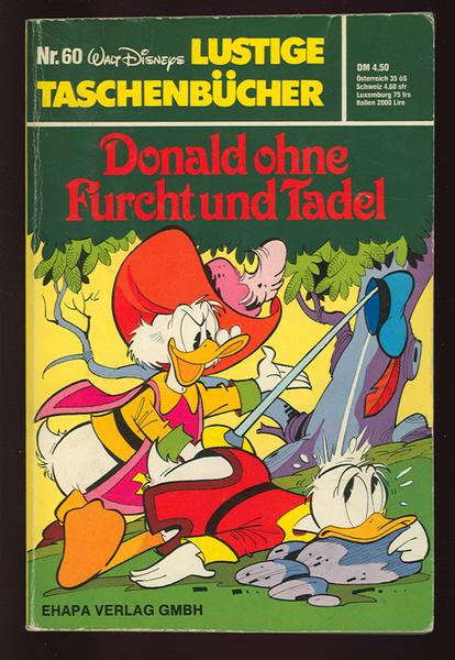 Walt Disneys Lustige Taschenbücher 60: Donald ohne Furcht und Tadel (1. Auflage)