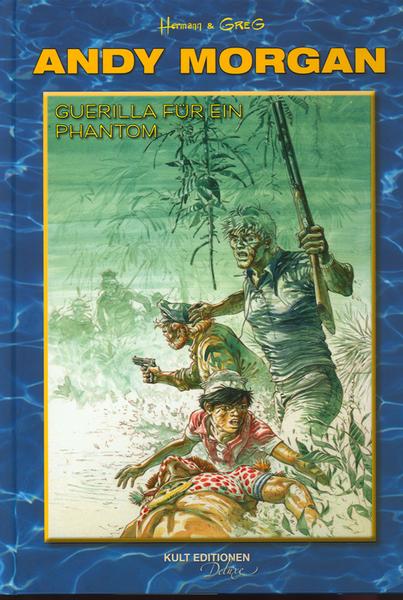 Andy Morgan 9: Guerilla für ein Phantom