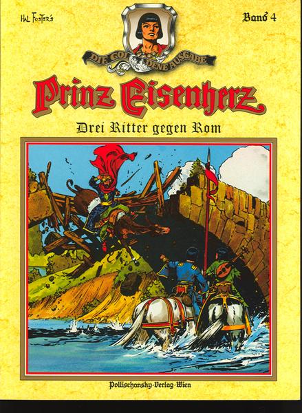 Prinz Eisenherz - Die goldene Ausgabe 4: Drei Ritter gegen Rom