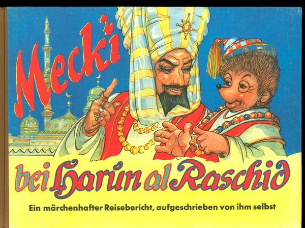 Mecki bei Harun al Rashid (10)