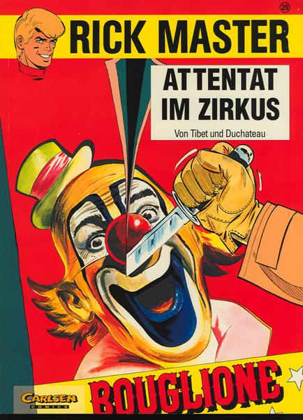 Rick Master 25: Attentat im Zirkus