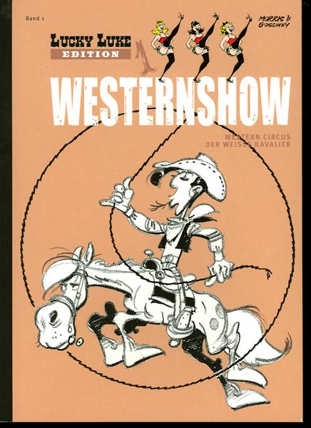 Lucky Luke Edition (Softcover) 1: Westernshow (Softcover)