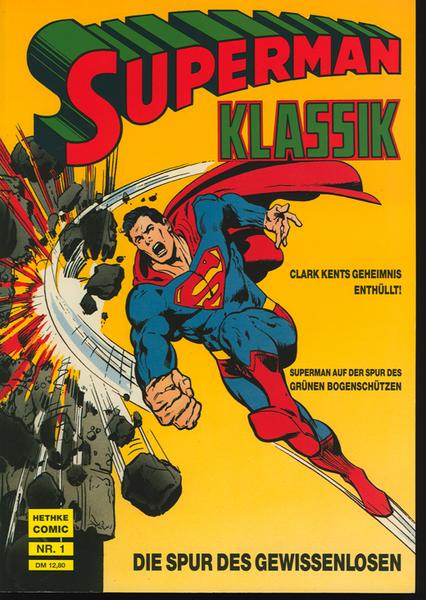 Superman Klassik 1: Die Spur des Gewissenlosen