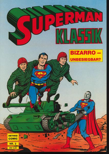 Superman Klassik 3: Bizarro - Unbesiegbar ?