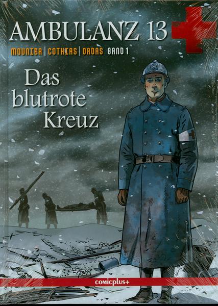 Ambulanz 13 1: Das blutrote Kreuz