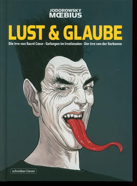 Lust und Glaube Gesamtausgabe: