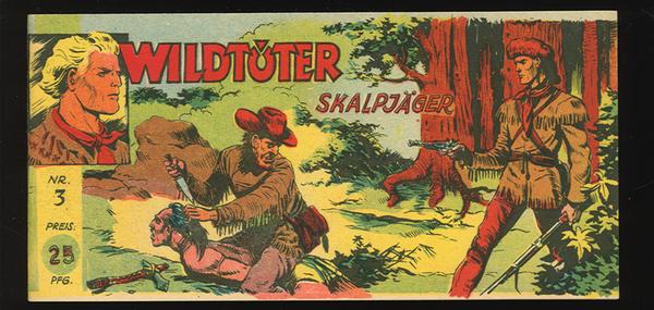 Wildtöter 3: Skalpjäger