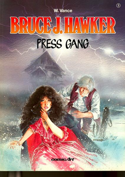 Bruce J. Hawker 3: Press Gang