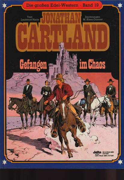 Die großen Edel-Western 19: Jonathan Cartland: Gefangen im Chaos (Hardcover)