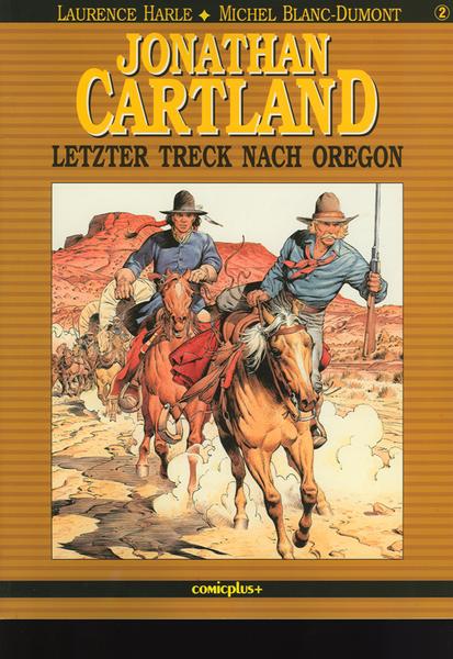 Jonathan Cartland 2: Letzter Treck nach Oregon