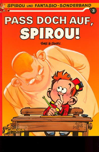 Spirou und Fantasio-Sonderband 3: Pass doch auf, Spirou !