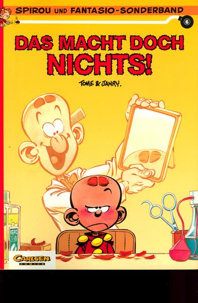 Spirou und Fantasio-Sonderband 6: Das macht doch nichts !