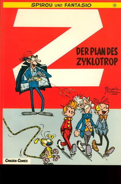 Spirou und Fantasio 13: Der Plan des Zyklotrop (1. Auflage)