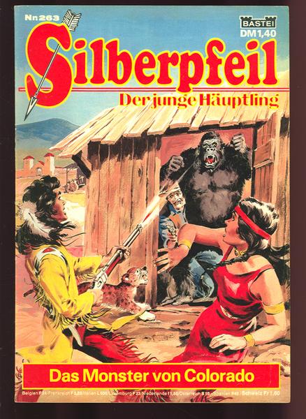 Silberpfeil - Der junge Häuptling 263: Das Monster von Colorado