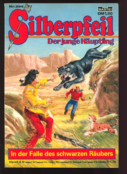 Silberpfeil - Der junge Häuptling 394: In der Falle des schwarzen Räubers