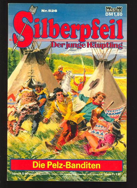 Silberpfeil - Der junge Häuptling 526: Die Pelz-Banditen