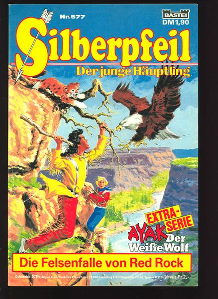 Silberpfeil - Der junge Häuptling 577: Die Felsenfalle von Red Rock
