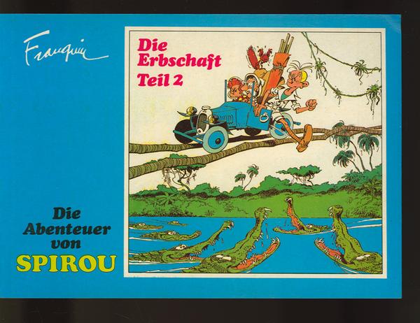 Die Abenteuer von Spirou 6: Die Erbschaft (Teil 2)